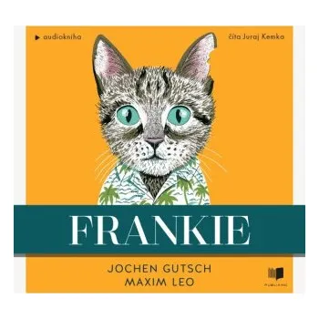 Frankie - Gutsch Jochen, Maxim Leo