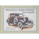 Kouzlo karoserie - Václav Zapadlík (2014, pevná)