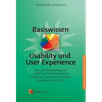 Technika Basiswissen Usability und User Experience - Geis, Thomas