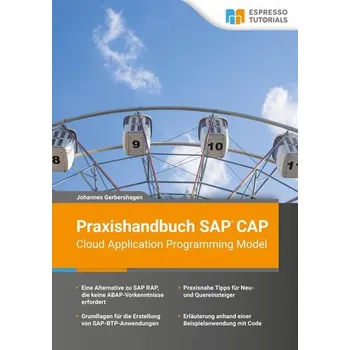 Technika Praxishandbuch SAP CAP - Cloud Application Programming Model - Johannes, Gerbershagen