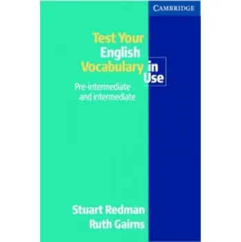 Kniha Test your English Vocabulary in Use: Pre-intermediate and Intermediate – Stuart Redman (EN)