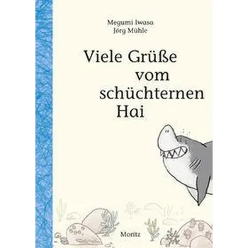 Viele Grüße vom schüchternen Hai - Iwasa, Megumi