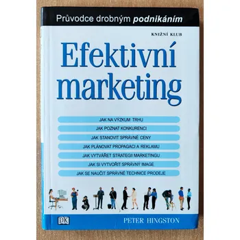Efektivní marketing, Peter Hingston 2002