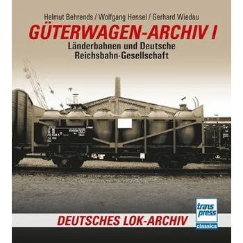 Güterwagen-Archiv 1 - Behrends, Helmut