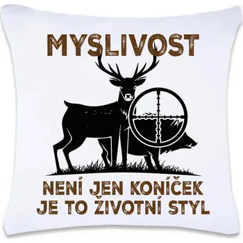 Dekorativní polštářek DOBRÝ TRIKO Polštář s potiskem 40 x 40 cm Myslivost je styl Oboustranný tisk: NE
