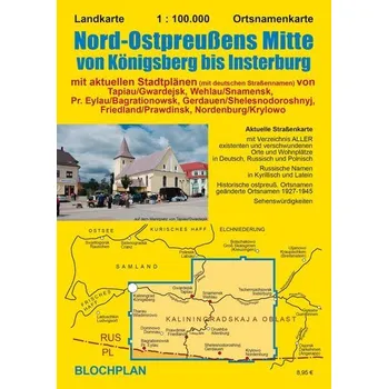Landkarte Nord-Ostpreußens Mitte von Königsberg bis Insterburg - Bloch, Dirk
