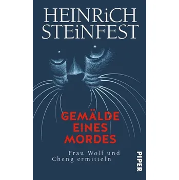 Gemälde eines Mordes - Steinfest, Heinrich