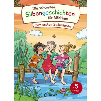 První čtění Die schönsten Silbengeschichten für Mädchen zum ersten Selberlesen
