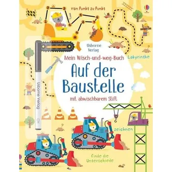 První čtění Mein Wisch-und-weg-Buch: Auf der Baustelle - Robson, Kirsteen