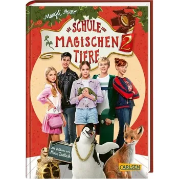 Die Schule der magischen Tiere 2: Das Buch zum Film - Auer, Margit