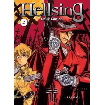 Hellsing, Neue Edition. Bd.2 - Hirano, Kotha