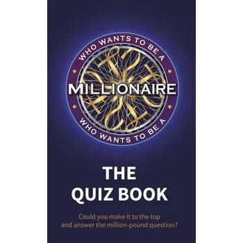 Who Wants to be a Millionaire - The Quiz Book - Basin, Ken (Sony Pictures Television; Harvard Business School, USA)