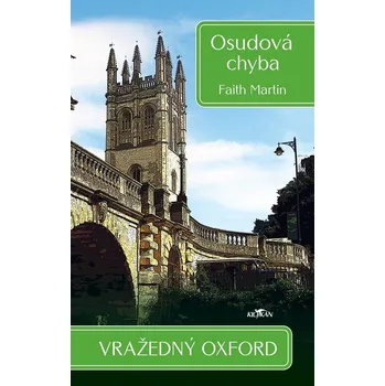 Kniha Vražedný Oxford Osudová chyba - Faith Martin (E-Kniha)