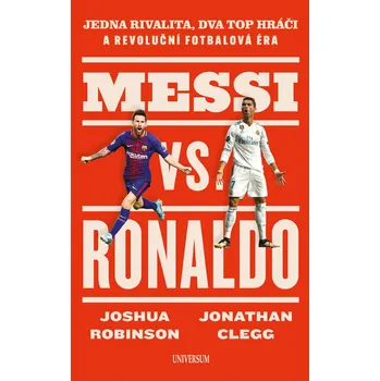 Kniha Messi vs. Ronaldo - Jonathan Clegg, Joshua Robinson (E-Kniha)
