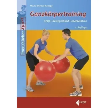 Ganzkörpertraining - Kempf, Hans-Dieter