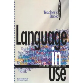 Anglický jazyk Language in Use Upper-intermediate Teacher's Book – Adrian Doff,Christopher Jones (EN)