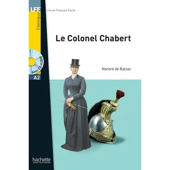 Cizí jazyk LFF A2: Le Colonel Chabert + CD Audio MP3