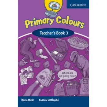 Anglický jazyk Primary Colours 3 Teacher's Book – Diana Hicks,Andrew Littlejohn (EN)