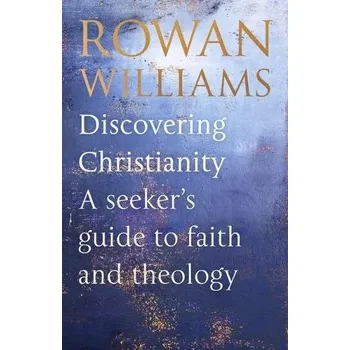 Cizojazyčná kniha Discovering Christianity - Williams, Rowan