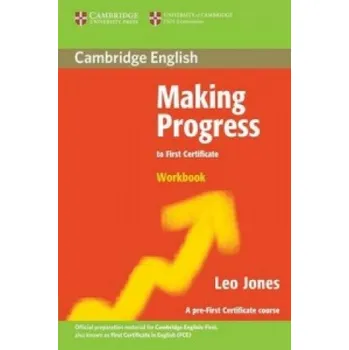 Kniha Making Progress to First Certificate Workbook – Leo Jones (EN)