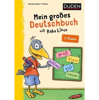 První čtění Mein großes Deutschbuch mit Rabe Linus  2. Klasse - Raab, Dorothee