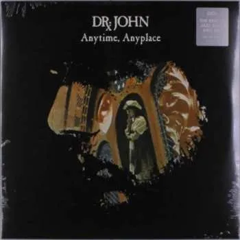 Zahraniční hudba LP Dr. John: Anytime, Anyplace 2018 180g Vinyl