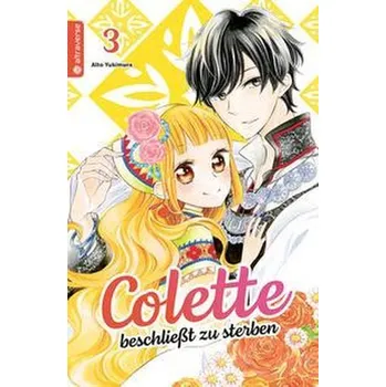 Komiks pro dospělé Colette beschließt zu sterben 03 - Yukimura, Aito