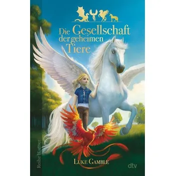 Die Gesellschaft der geheimen Tiere - Luke Gamble
