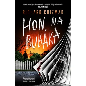Kniha Hon na Bubáka - Richard Chizmar Fobos