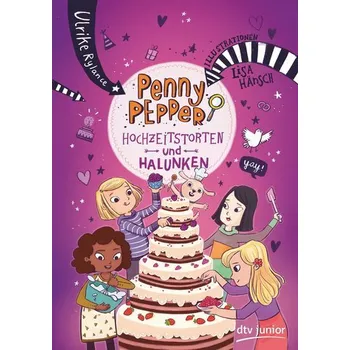 Penny Pepper - Hochzeitstorten und Halunken - Ulrike Rylance