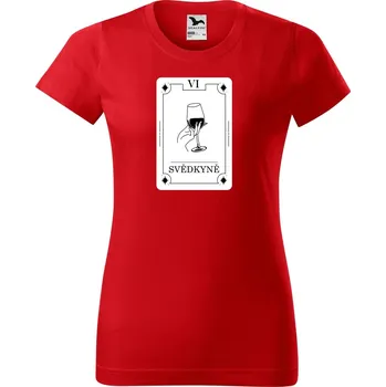 Dámské tričko DOBRÝ TRIKO Dámské tričko s potiskem Svědkyně tarot Barva: Červená, Velikost: XL