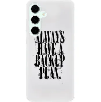 Pouzdro na mobilní telefon Odolné silikonové pouzdro iSaprio - Backup Plan - Samsung Galaxy S24 FE