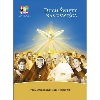 Cizojazyčná kniha Katechizm SP 8 Duch Święty nas uświęca - praca zbiorowa [PL] (2023, Brožovaná, Katechetyczne Warszawa)