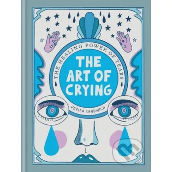 The Art of Crying - Pepita Sandwich Short Books