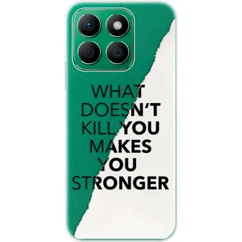 Pouzdro na mobilní telefon Odolné silikonové pouzdro iSaprio - Makes You Stronger - Honor X8b