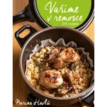 Vaříme v remosce: 235 receptů - Karina…