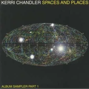 Zahraniční hudba LP Kerri Chandler: Spaces And Places (Album Sampler Part 1) LTD | PIC 2022 Picture Disc Limited Edition Vinyl