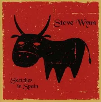 Zahraniční hudba CD Steve Wynn: Sketches In Spain 2014