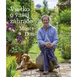 Všetko o vašej záhrade - Don Monty [SK]…