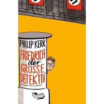 Friedrich der Große Detektiv - Philip Kerr