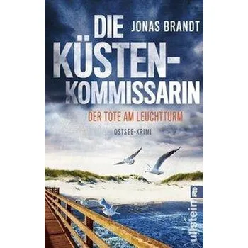 Die Küstenkommissarin - Der Tote am Leuchtturm - Brandt, Jonas