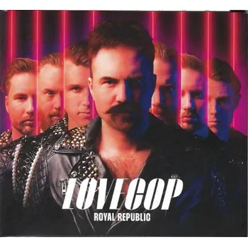 Zahraniční hudba Royal Republic - Lovecop (CD, OMM24067)
