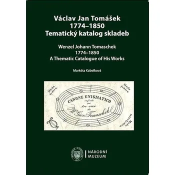 Kniha Václav Jan Tomášek 1774–1850 Ekniha