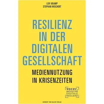 Resilienz in der digitalen Gesellschaft - Kramp, Leif