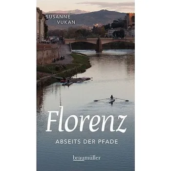 Literární cestopis Florenz abseits der Pfade - Vukan, Susanne