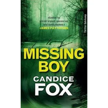 Missing Boy - Fox, Candice [DE] (2019, Brožovaná, Suhrkamp Verlag AG)
