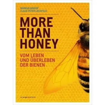 Příroda More Than Honey - Imhoof, Markus