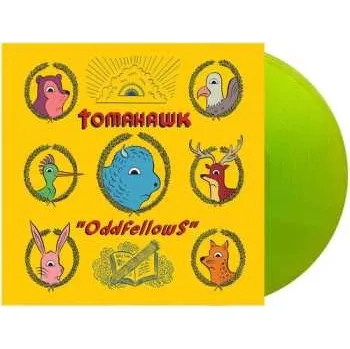 Zahraniční hudba LP Tomahawk: Oddfellows CLR | LTD 2023 Coloured Yellow Radioactive Vinyl Limited Edition