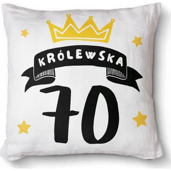 Dekorativní polštářek Dekorativní polštář k narozeninám s potiskem jako dárek 40x40 cm - Królewska 70
