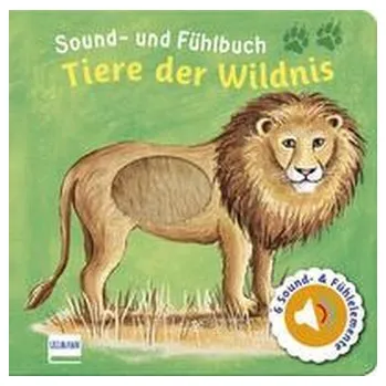 První čtění Sound- und Fühlbuch Tiere der Wildnis - Doering, Svenja